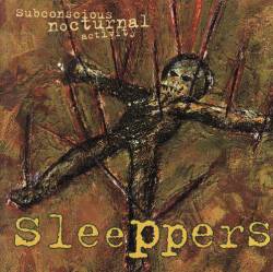 Sleeppers : Subconscious Nocturnal Activity